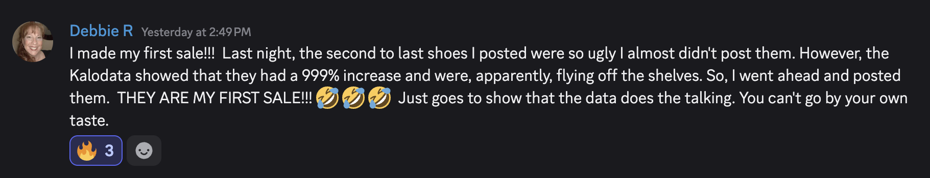 Debbie sharing that the shoes she posted after seeing a 999 percent increase became her first sale